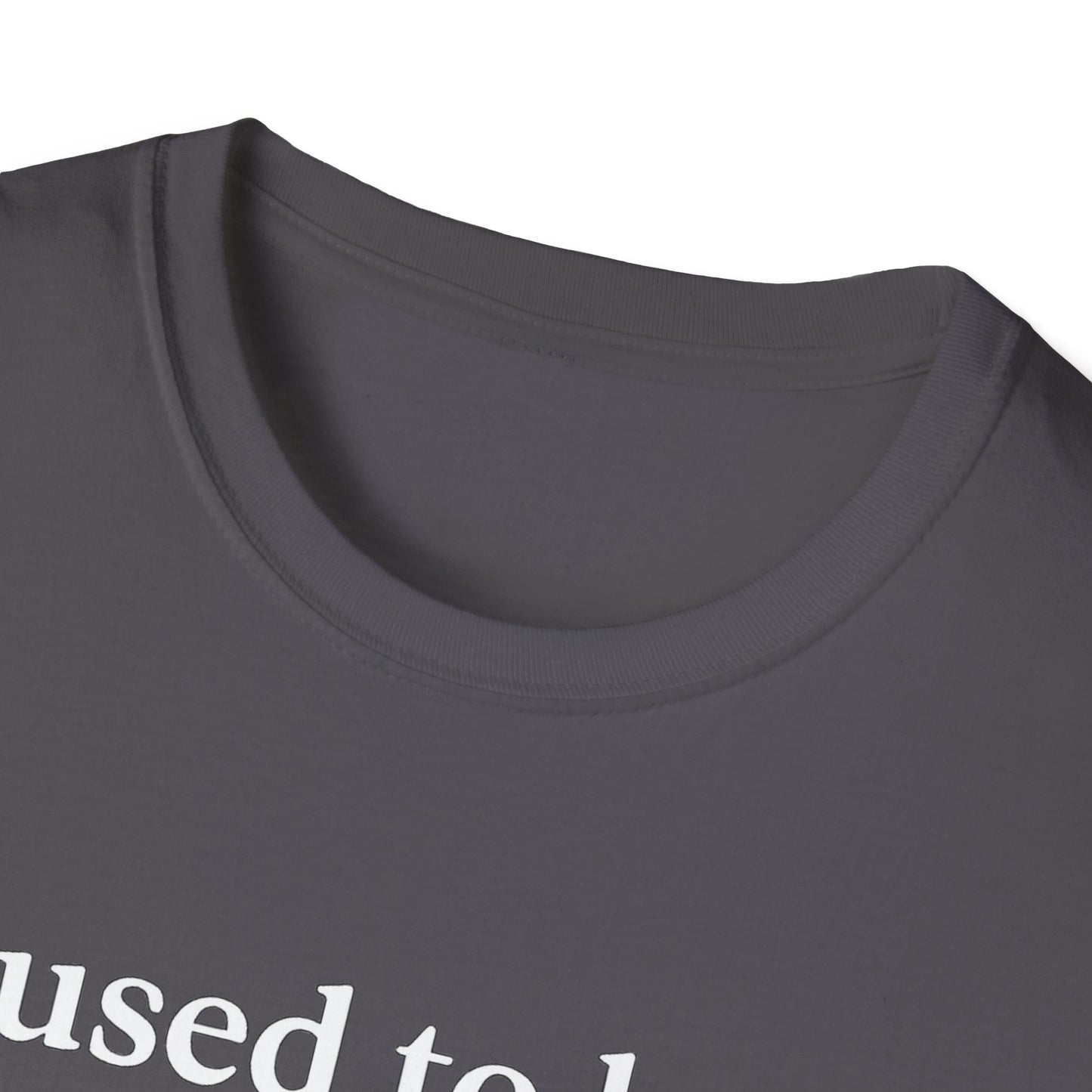 Funny Unisex Softstyle T-Shirt - "I Used to Hate Facial Hair" Design