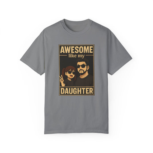 Awesome Like My Daughter Unisex T-Shirt - Perfect Gift for Dads