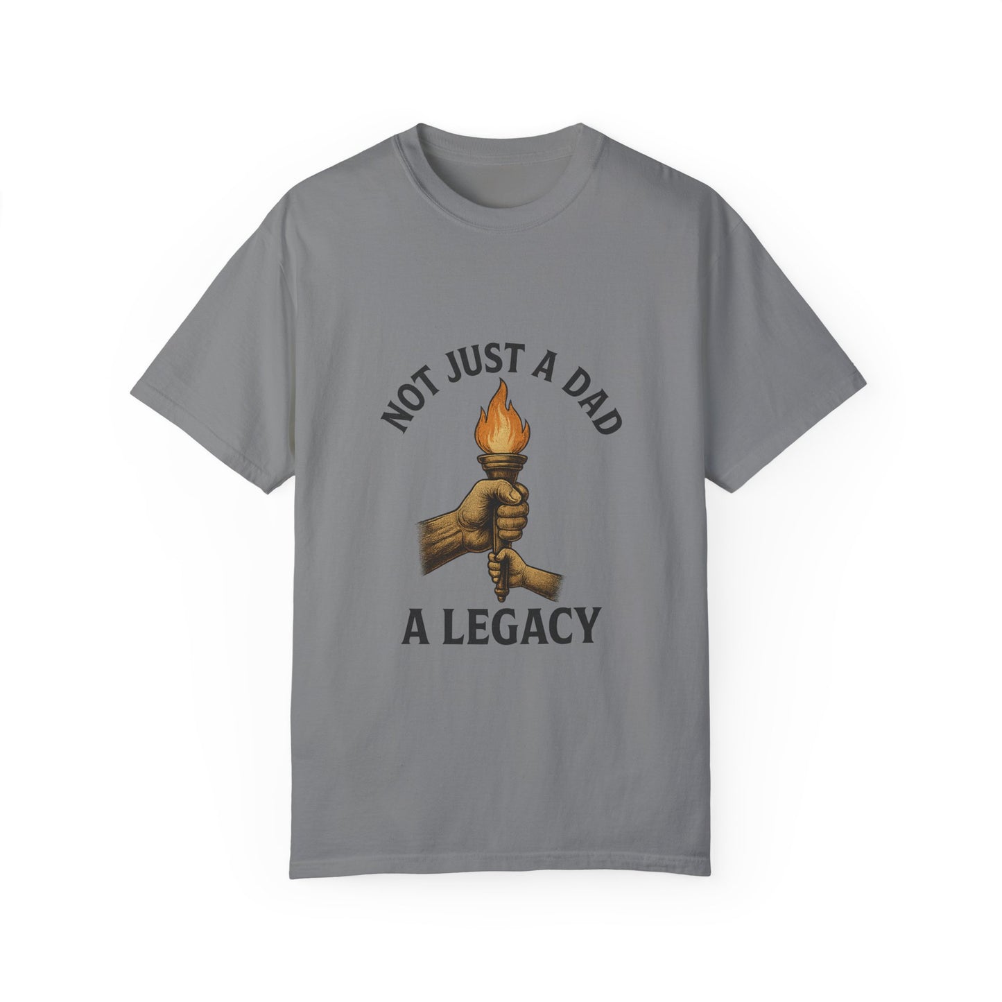 Not Just A Dad Unisex Garment-Dyed T-shirt - A Legacy Tribute Tee for Fathers