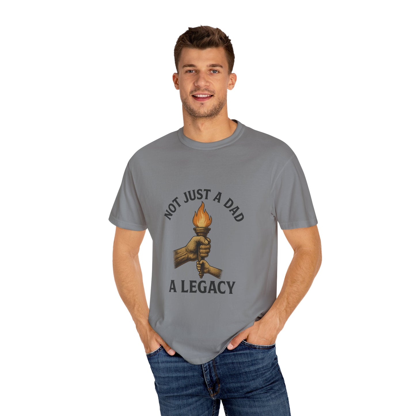 Not Just A Dad Unisex Garment-Dyed T-shirt - A Legacy Tribute Tee for Fathers