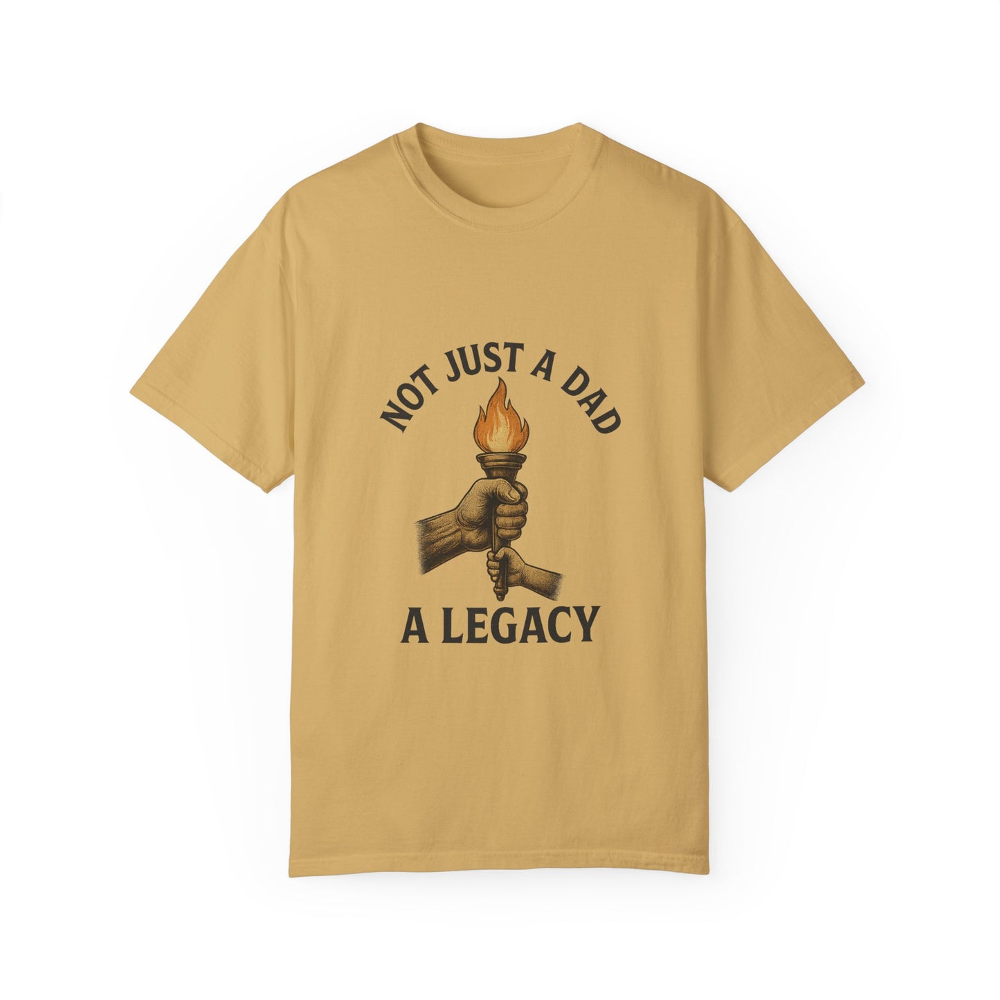 Not Just A Dad Unisex Garment-Dyed T-shirt - A Legacy Tribute Tee for Fathers