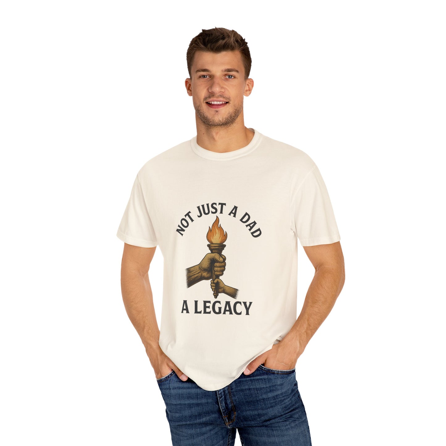 Not Just A Dad Unisex Garment-Dyed T-shirt - A Legacy Tribute Tee for Fathers